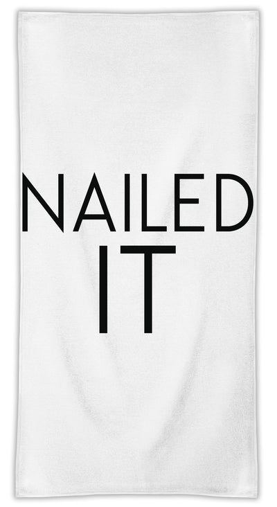 Nailed It Slogan MicroFiber Towel W/ Custom Printed Designs| Eco-Friendly Material| Machine Washable| Available in 3 sizes| Premium Bathroom Supplies By Styleart