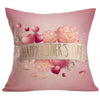Happy Mother's Day Sofa Bed Home Decoration Festival Pillow Case Cushion Cover