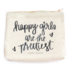 Happy Girls Are The Prettiest Makeup Bag
