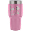 Fur Mama 30 oz Tumbler - Travel Cup, Coffee Mug